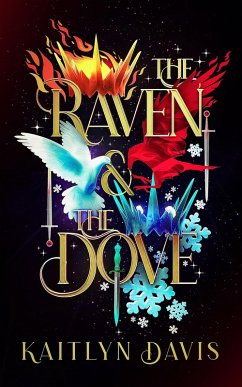 Cover The Raven and the Dove Special Edition Omnibus (eBook, ePUB)
