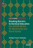 Breaking Barriers to Doctoral Education (eBook, PDF)