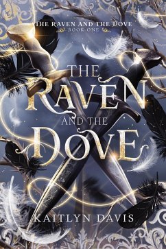 Cover The Raven and the Dove (eBook, ePUB)
