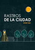 Rastros de la ciudad (eBook, ePUB)