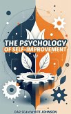 The Psychology of Self-Improvement (eBook, ePUB)