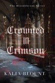 Crowned in Crimson (The Bloodthrone Series, #1) (eBook, ePUB)