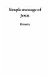 Simple message of Jesus (eBook, ePUB) - Bild 1