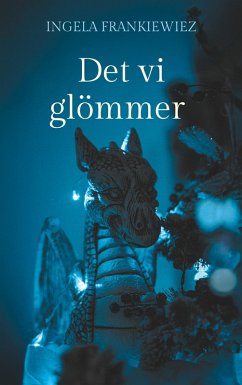 Cover Det vi glömmer (eBook, ePUB)