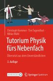 Tutorium Physik fürs Nebenfach (eBook, PDF)