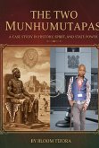 The two Munhumutapas: A case study in history, spirit, and state power (eBook, ePUB)