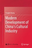 Modern Development of China's Cultural Industry (eBook, PDF)