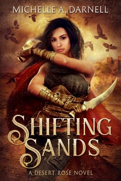 Cover Shifting Sands (Desert Rose, #1) (eBook, ePUB)
