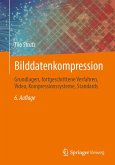 Bilddatenkompression (eBook, PDF) Bilddatenkompression (eBook, PDF)