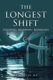 The Longest Shift (eBook, ePUB)