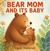 Bear Mom and Its Baby (eBook, ePUB)