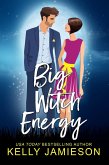 Big Witch Energy (eBook, ePUB)