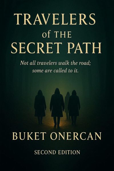 Travelers of the Secret Path (eBook, ePUB)