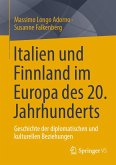 Italien und Finnland im Europa des 20. Jahrhunderts (eBook, PDF)