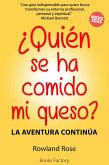 ¿Quién se ha comido mi queso? La aventura continúa (eBook, ePUB)