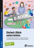 Einfach Glück unterrichten (eBook, PDF)