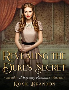 Cover Revealing the Duke's Secret (eBook, ePUB)