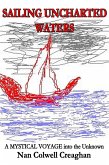 Sailing Uncharted Waters, Volume 1 (eBook, ePUB)