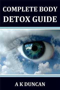 Cover Complete Body Detox Guide (eBook, ePUB)