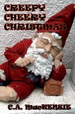 Creepy Cheery Christmas (eBook, ePUB)