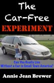 The Car Free Experiment (eBook, ePUB)