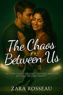 Cover The Chaos Between Us (eBook, ePUB)