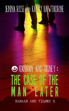 Cover Kanaan and Tilney: The Case of the Man Eater (Kanaan & Tilney Investigations, #2) (eBook, ePUB)