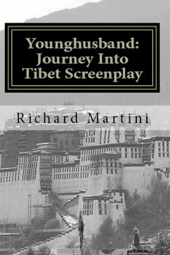 Cover Younghusband: Journey Into Tibet Screenplay (eBook, ePUB)