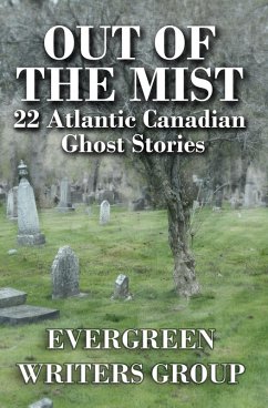 Cover Out of the Mist - 22 Atlantic Canadian Ghost Stories (eBook, ePUB)