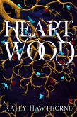 Heart Wood (eBook, ePUB) Heart Wood (eBook, ePUB)