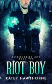 Superpowered Love 2: Riot Boy (eBook, ePUB)