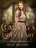 Claiming a Lady's Heart (eBook, ePUB)