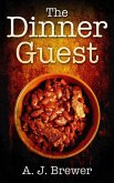 The Dinner Guest (eBook, ePUB)