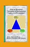 La Toma de Decisiones Vinculadas al Razonamiento Lógico y la Personalidad (eBook, ePUB)