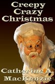 Creepy Crazy Christmas (eBook, ePUB)