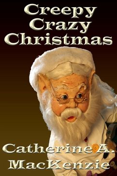 Cover Creepy Crazy Christmas (eBook, ePUB)