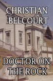 Doctor on the Rock (eBook, ePUB)