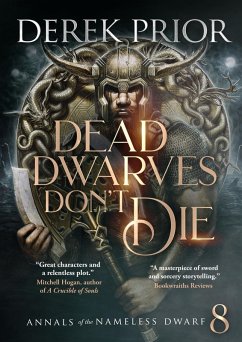 Cover Dead Dwarves Don't Die (Annals of the Nameless Dwarf, #8) (eBook, ePUB)
