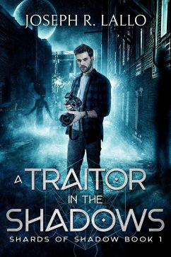 Cover A Traitor in the Shadows (Shards of Shadow, #1) (eBook, ePUB)