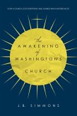 The Awakening of Washington's Church (eBook, ePUB)