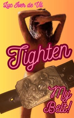 Cover Tighten My Belt (eBook, ePUB)