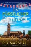 Ein fürstlicher Diebstahl (eBook, ePUB)