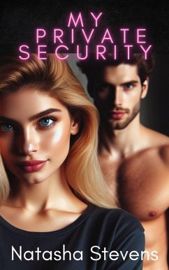 My Private Security (eBook, ePUB) - Stevens, Natasha