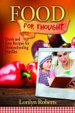 Food for Thought: Quick and Easy Recipes for Homeschooling Families (eBook, ePUB)