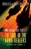 Kanaan and Tilney: The Case of the Arms Dealers (Kanaan & Tilney Investigations, #1) (eBook, ePUB)