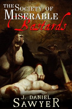 Cover The Society of Miserable Bastards (eBook, ePUB)