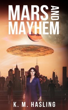 Mars and Mayhem (eBook, ePUB) - Hasling, K M