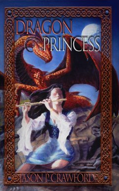 Dragon Princess (eBook, ePUB) - Crawford, Jason P.