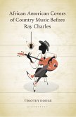 African American Covers of Country Music Before Ray Charles (eBook, PDF)