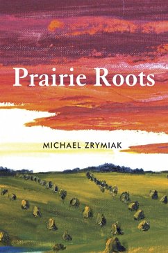 Cover Prairie Roots (eBook, ePUB)